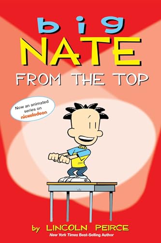 Big Nate: From the Top (Volume 1)