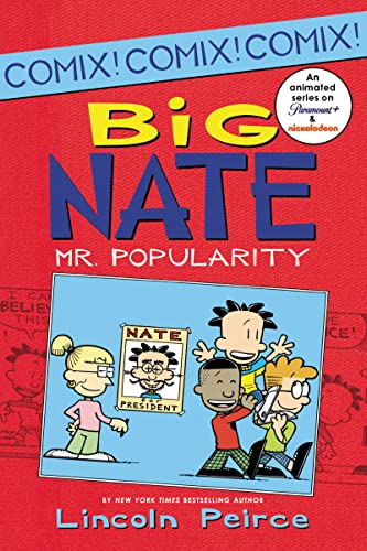 Big Nate: Mr. Popularity (Big Nate Comix, 4)
