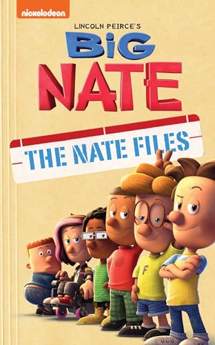 Big Nate: The Nate Files (The Nate Files, 1)
