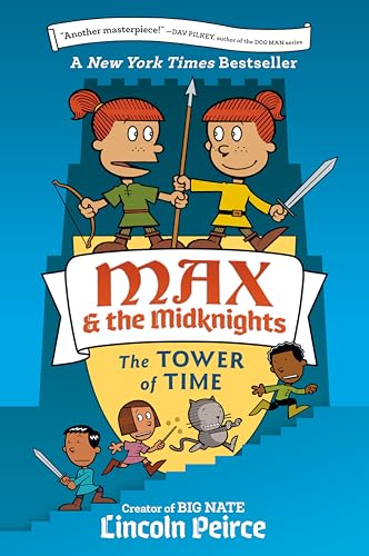 Max and the Midknights: The Tower of Time (Max & The Midknights, Band 3)