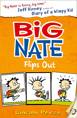 Big Nate Flips Out Big Nate Flips Out