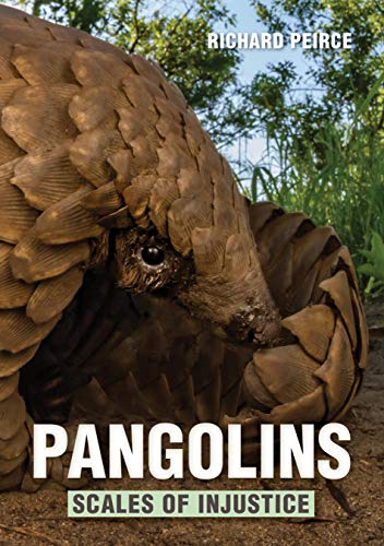 Pangolins: Scales of Injustice von Random House Books for Young Readers
