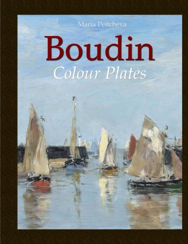 Boudin: Colour Plates Boudin: Colour Plates von CreateSpace Independent Publishing Platform