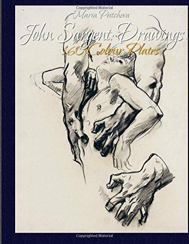 John Sargent: Drawings 160 Colour Plates
