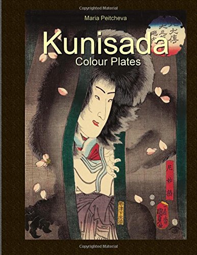 Kunisada: Colour Plates Kunisada: Colour Plates