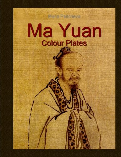 Ma Yuan: Colour Plates Ma Yuan: Colour Plates