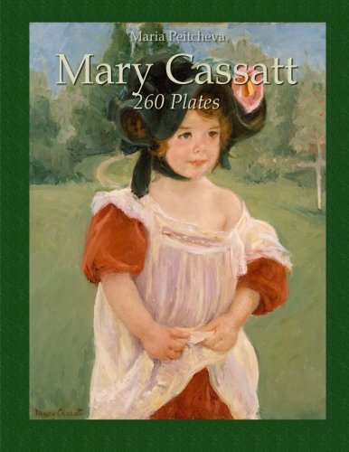 Mary Cassatt: 260 Plates (Colour Plates) von CreateSpace Independent Publishing Platform
