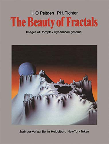 The Beauty of Fractals: Images of Complex Dynamical Systems von Springer
