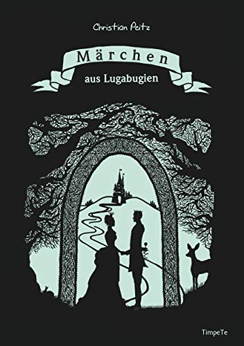 Märchen aus Lugabugien: Großer Sammelband