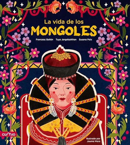 LA VIDA DE LOS MONGOLES von Edicións do Cumio
