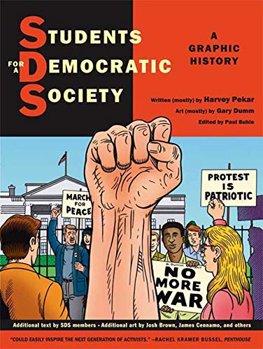 STUDENTS FOR A DEMOCRATIC SOCIETY: A Graphic History von Hill & Wang