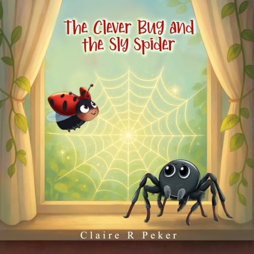 The Clever Bug and the Sly Spider von NYC Book Publishers