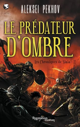 Le Prédateur d'ombre von PYGMALION