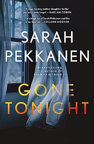 Gone Tonight: Skilfully plotted, full of twists and turns, this is THE must-read can't-look-away thriller of the year von Orion