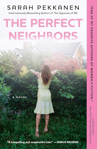 The Perfect Neighbors: A Novel von Washington Square Press