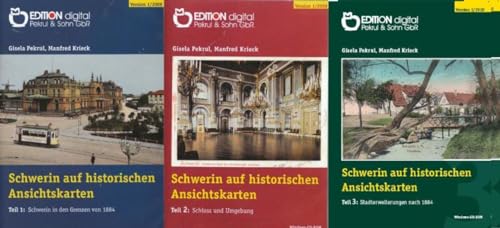 Schwerin auf historischen Ansichtskarten: Tei l 1, Teil 2 und Teil 3