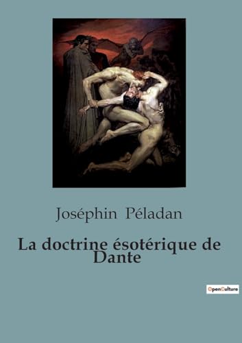 La doctrine ésotérique de Dante von SHS Éditions
