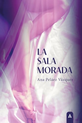 La sala morada von Aliar 2015 Ediciones, S.L.