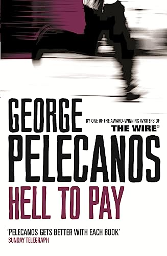 Hell To Pay: From Co-Creator of Hit HBO Show ‘We Own This City’ von Weidenfeld & Nicolson