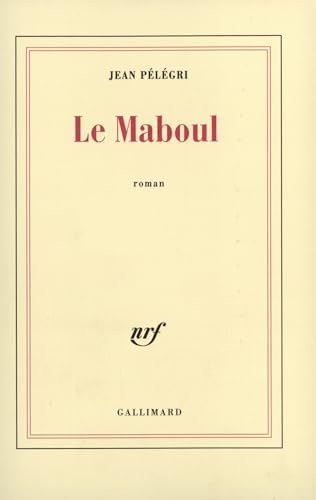 Le Maboul Le Maboul von GALLIMARD