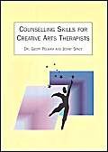 Counselling Skills for Creative Arts Therapists