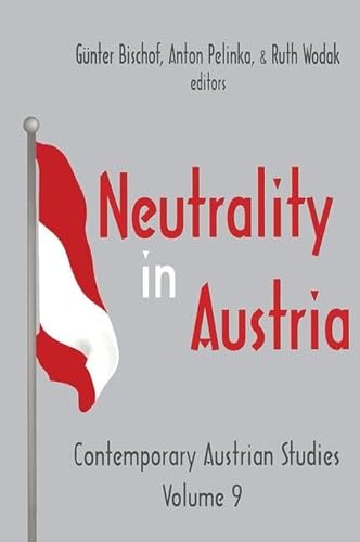 Neutrality in Austria: Contemporary Austrian Studies