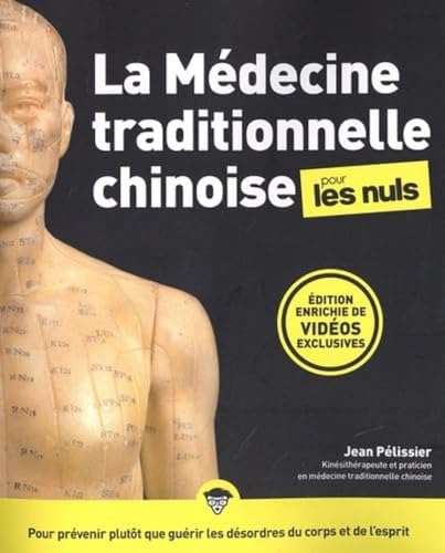 La Médecine traditionnelle chinoise pour les Nuls, grand format, 3e éd von POUR LES NULS