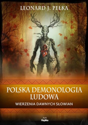 Polska demonologia ludowa von Replika