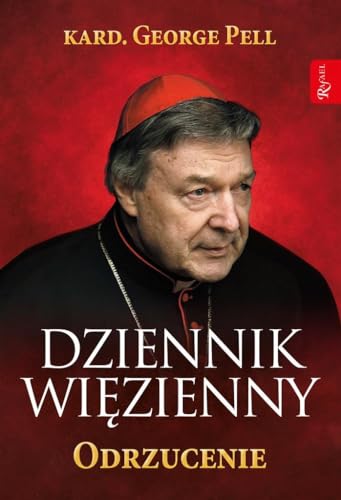 Dziennik więzienny Odrzucenie: Tom 2 14 lipca - 30 listopada 2019 von Rafael