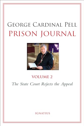 Prison Journal: The State Court Rejects the Appeal: The State Court Rejects the Appeal Volume 2
