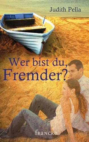 Wer bist du, Fremder?