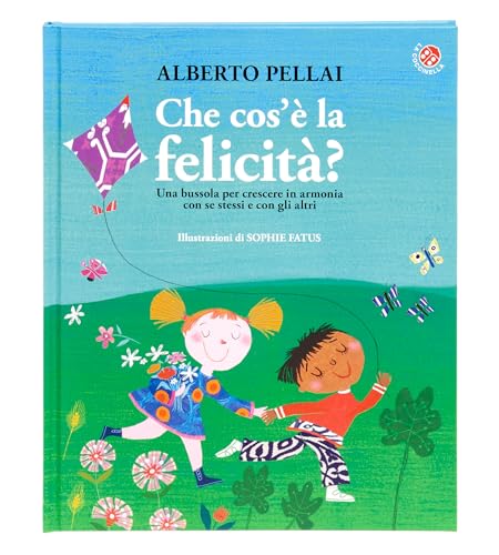 Che cos'è la felicità? Ediz. illustrata (Le storie più belle) von La Coccinella