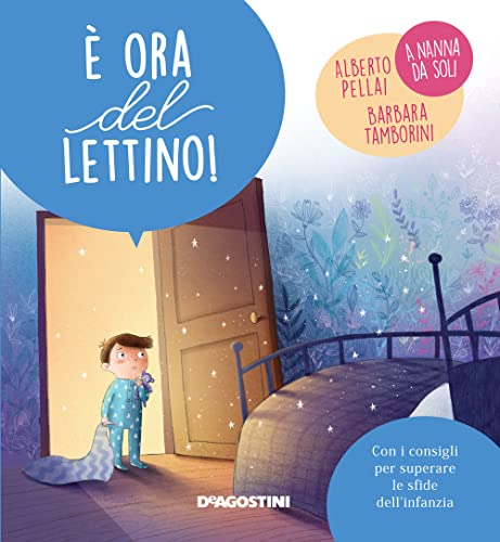 È ora del lettino! Ediz. a colori (Piccole grandi sfide) von De Agostini
