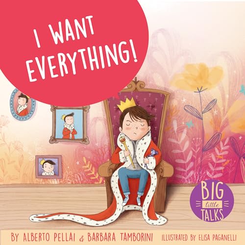 I Want Everything! (Big Little Talks) von Magination Press
