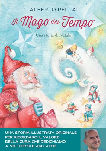 Il mago del tempo. Una storia di Natale. Ediz. a colori (Libri illustrati) von Nord-Sud