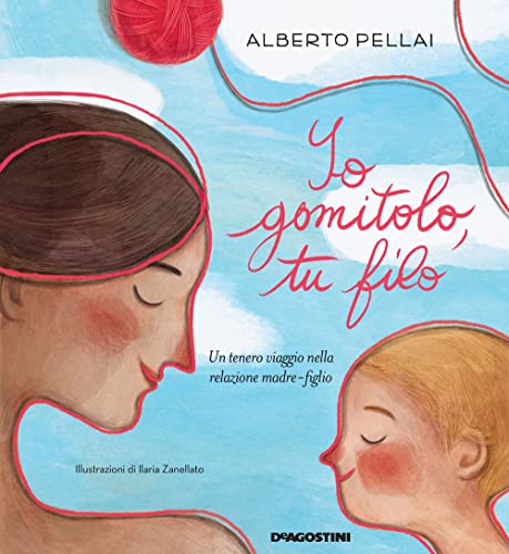 Io gomitolo, tu filo. Ediz. a colori von De Agostini