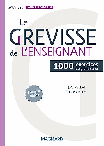 Le Grevisse de l'enseignant - 1000 exercices de grammaire von MAGNARD