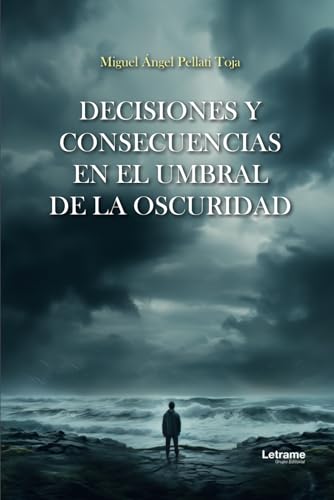 Decisiones y consecuencias en el umbral de la oscuridad (Novela, Band 1)