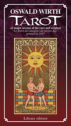 I tarocchi di Oswlad Wirth. Ediz. italiana e inglese von Libraio