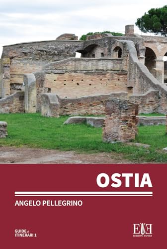 Ostia (Guide e itinerari) von Edizioni Espera