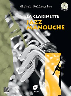 La Clarinette Jazz Manouche +CD von Lemoine