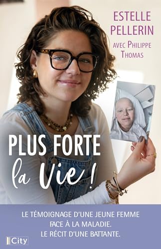 Plus forte la vie ! von CITY