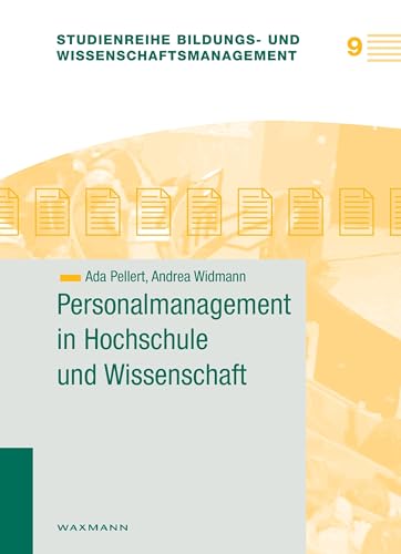 Personalmanagement in Hochschule und Wissenschaft (Studienreihe Bildungs- und Wissenschaftsmanagement) von Waxmann Verlag GmbH