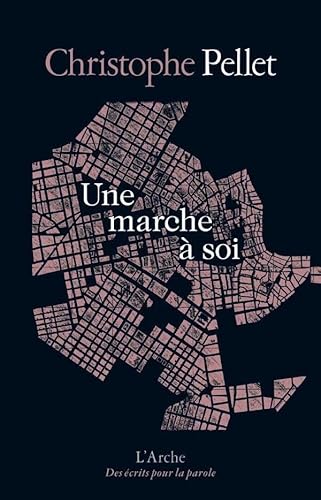 Une marche à soi von L ARCHE