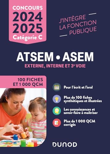 Concours ATSEM/ASEM - 100 Fiches et 1 000 QCM - 2024-2025 (2024-2025)