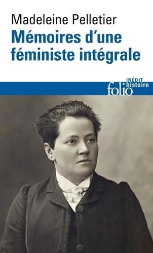 Mémoires d'une féministe intégrale von FOLIO