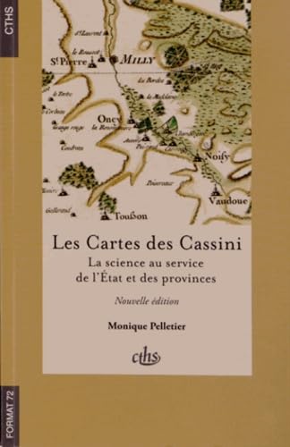 Cartes des cassini: La science au service de l'Etat et des provinces