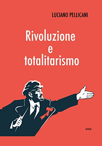 Rivoluzione e totalitarismo (Sociologia e filosofia, Band 2)