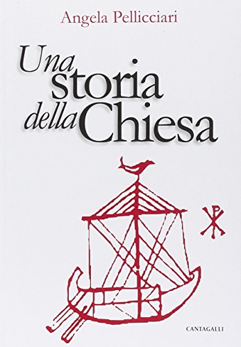 Una storia della Chiesa. Papi e santi, imperatori e re, gnosi e persecuzione von Cantagalli