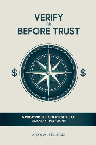 Verify Before Trust von Andrew J. Pelliccio